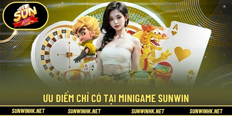Lý do MiniGame tại Sunwin được yêu thích